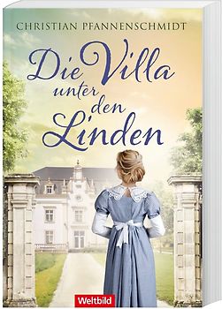 Die Villa unter den Linden - Christian Pfannenschmidt [Taschenbuch, Weltbild]