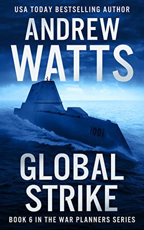 Global Strike (War Planners, 6)