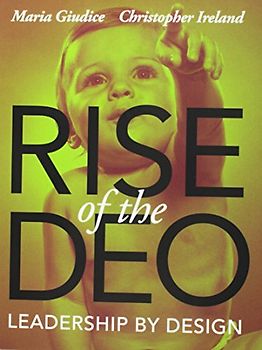 Rise of the DEO: Leadership by Design (Voices That Matter)