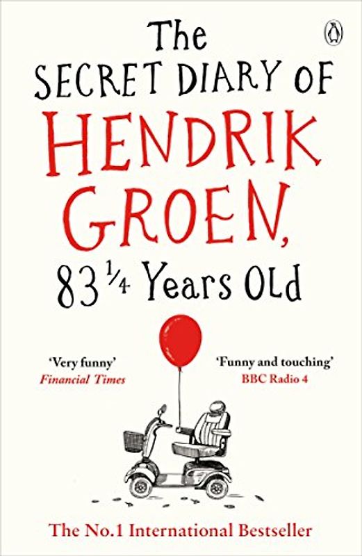 The Secret Diary of Hendrik Groen, 83¼ Years Old