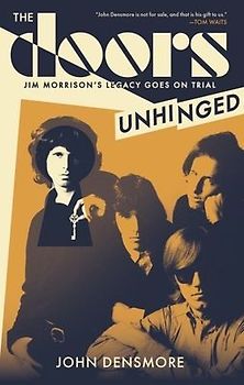 The Doors Unhinged