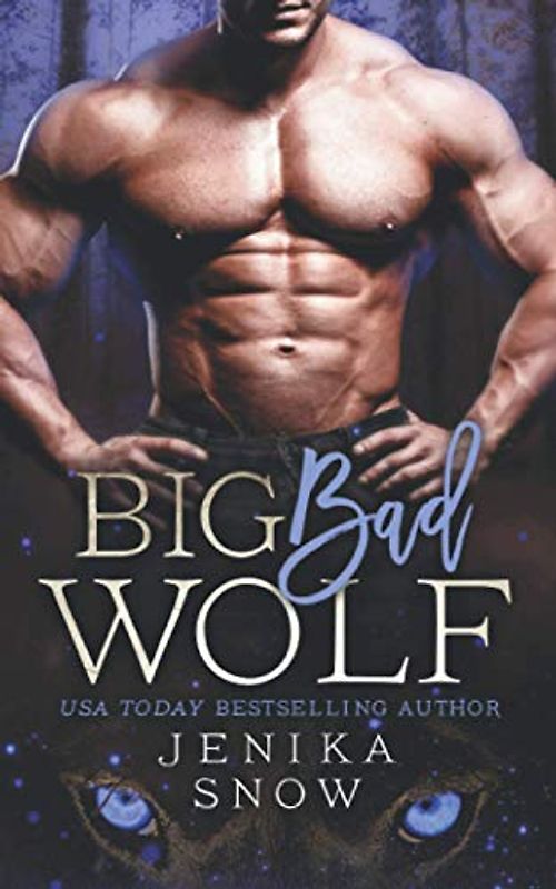 Big Bad Wolf (The Lycans, Band 1)