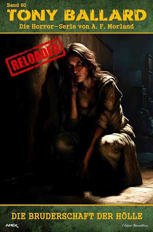 Tony Ballard - Reloaded, Band 60: Die Bruderschaft der Hölle