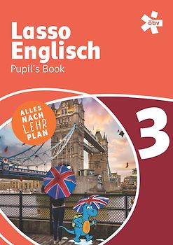 Lasso Englisch 3. Pupil's Book, Schulbuch