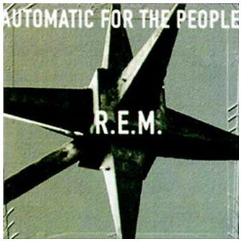 R.E.M. - Automatic for the People