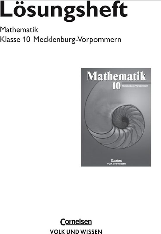Mathematik Sekundarstufe I - Ausgabe Volk und Wissen - Regionale... / 10. Schuljahr - Lösungen zum Schülerbuch