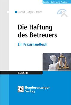 Die Haftung des Betreuers