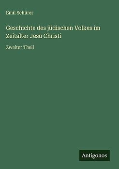 Geschichte des jüdischen Volkes im Zeitalter Jesu Christi