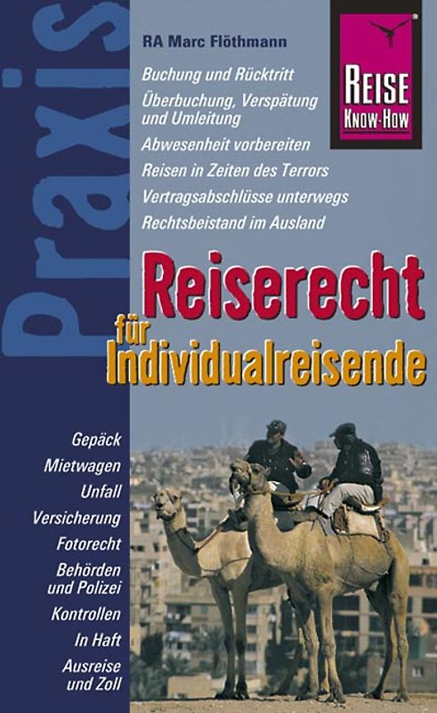 Reise Know-How Praxis: Reiserecht für Individualreisende