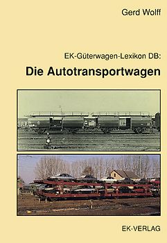 EK-Güterwagen-Lexikon DB / Die Autotransportwagen