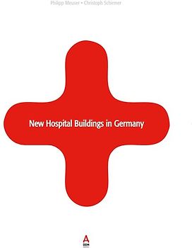 New Hospital Buildings in Germany