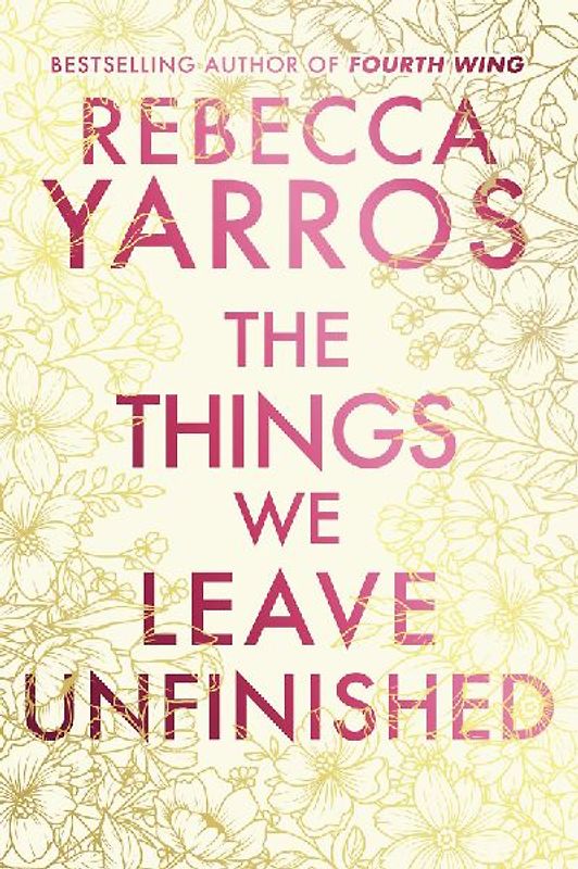 The Things We Leave Unfinished. Deluxe Edition