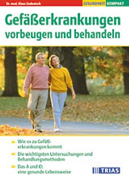 Gefässerkrankungen vorbeugen und behandeln