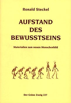 Aufstand des Bewusstseins