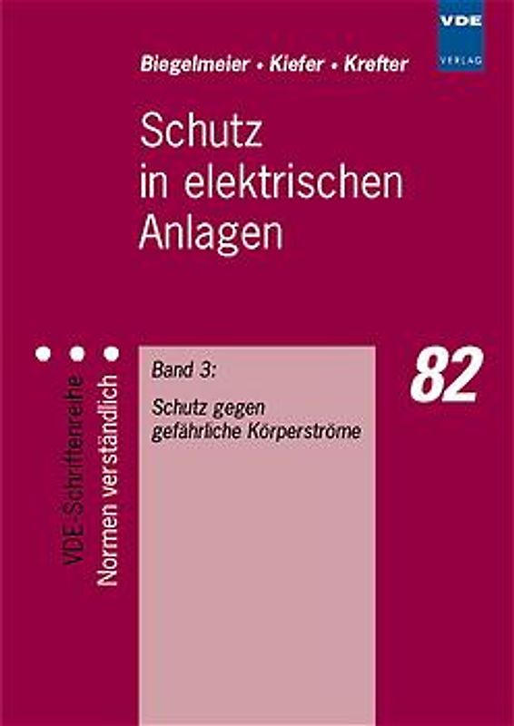 Schutz in elektrischen Anlagen
