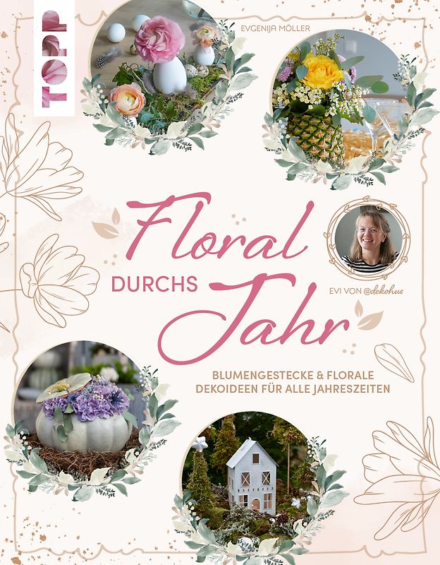 Floral durchs Jahr