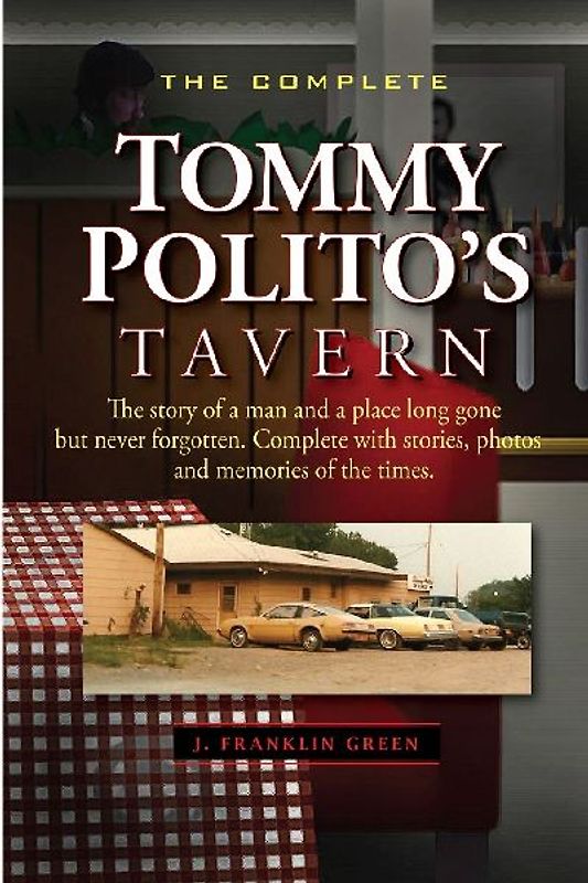 THE COMPLETE TOMMY POLITO'S TAVERN