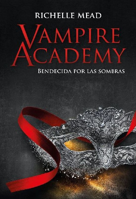 Bendecida Por Las Sombras