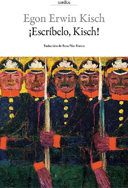 ¡Escríbelo, Kisch! : diario de guerra