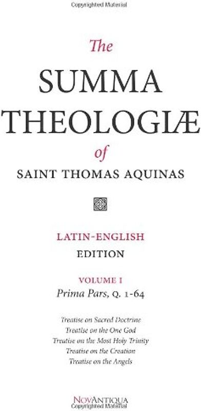 The Summa Theologiae Of St. Thomas Aquinas: Latin-English Edition, Prima Pars, Q. 1-64