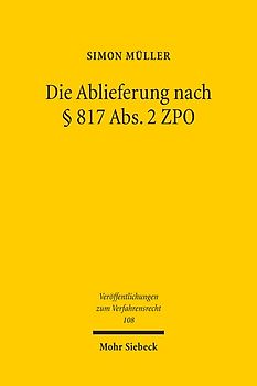 Die Ablieferung nach § 817 Abs.2 ZPO