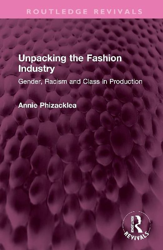 Unpacking the Fashion Industry