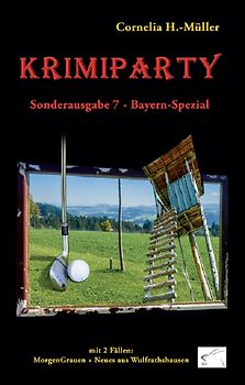 Krimiparty Sonderausgabe 7 Bayern-Spezial