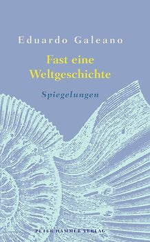Fast eine Weltgeschichte