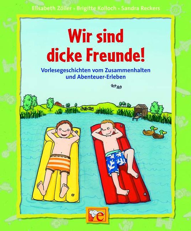 Wir sind dicke Freunde!