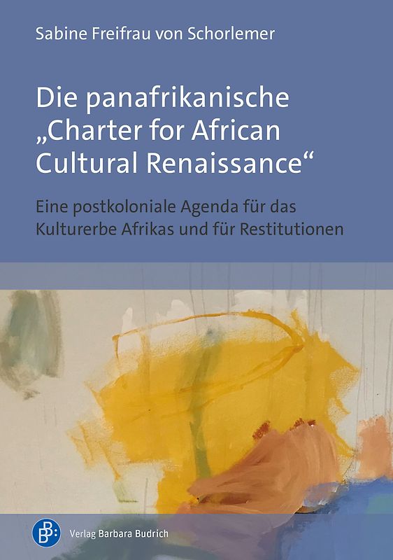 Die panafrikanische „Charter for African Cultural Renaissance“