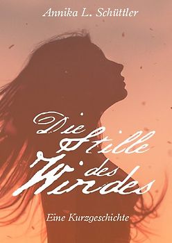 Die Stille des Windes