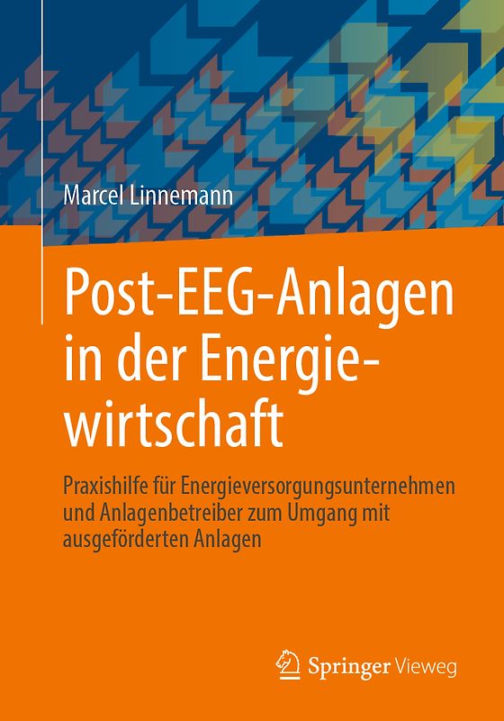 Post-EEG-Anlagen in der Energiewirtschaft