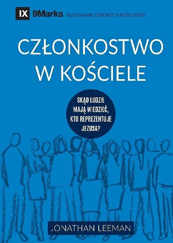 Church Membership / Cz¿onkostwo w ko¿ciele