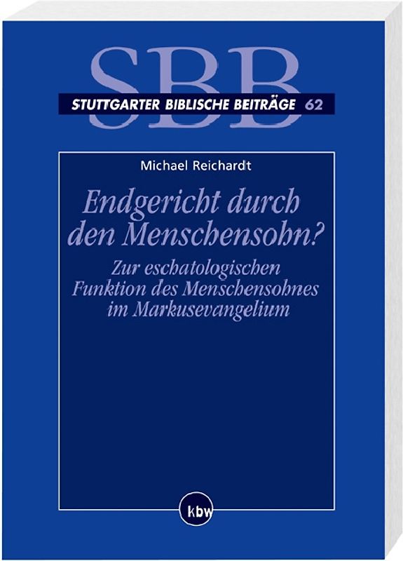 Endgericht durch den Menschensohn?