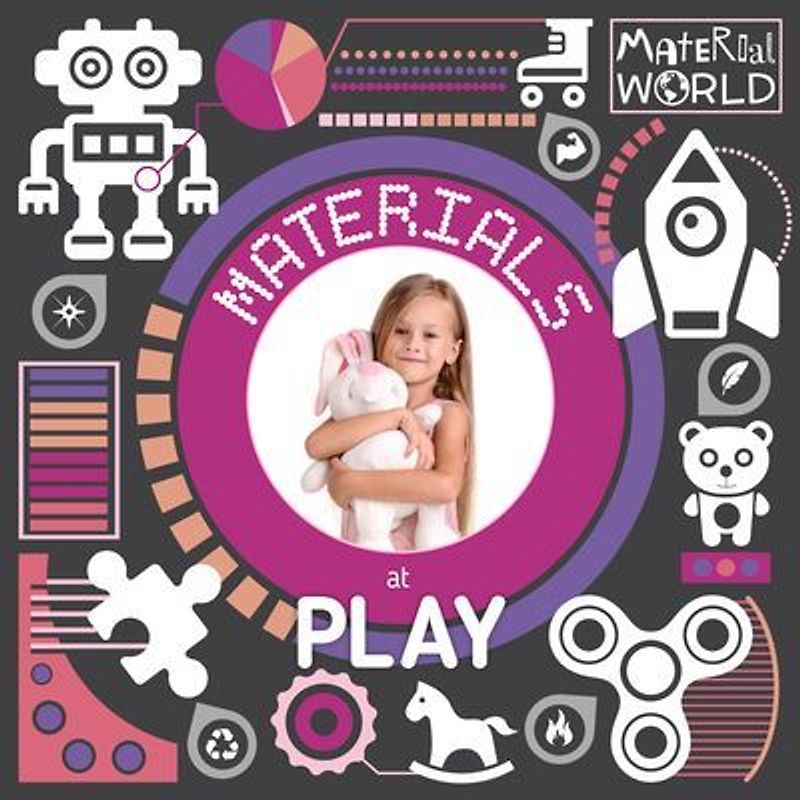 Materials at Play