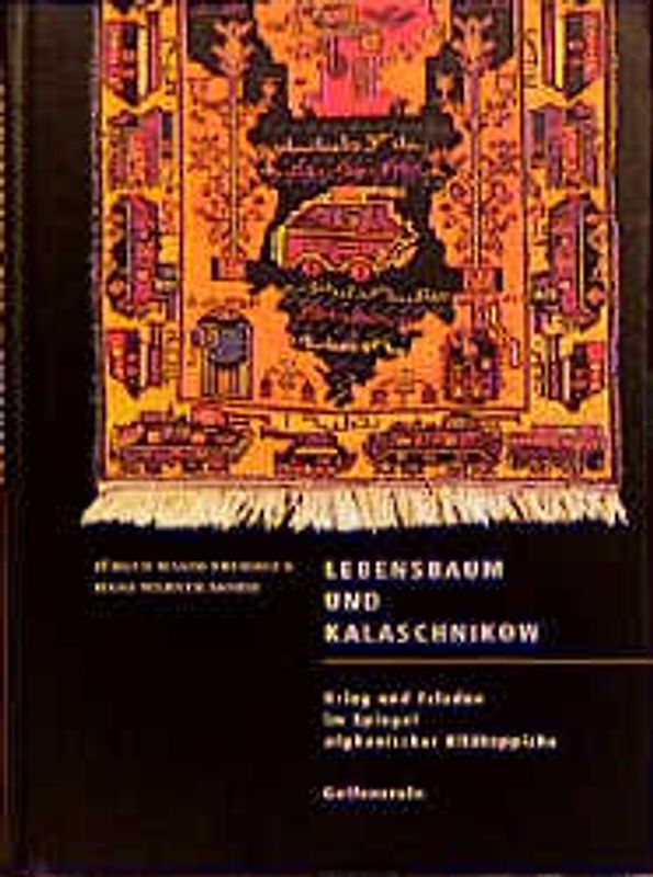 Lebensbaum und Kalaschnikow