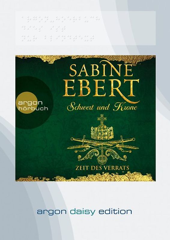 Schwert und Krone – Zeit des Verrats (DAISY Edition)