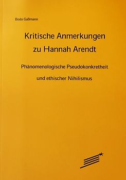 Kritische Anmerkungen zu Hannah Arendt