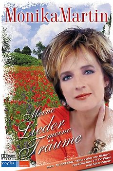 Monika Martin - Meine Lieder, meine Träume