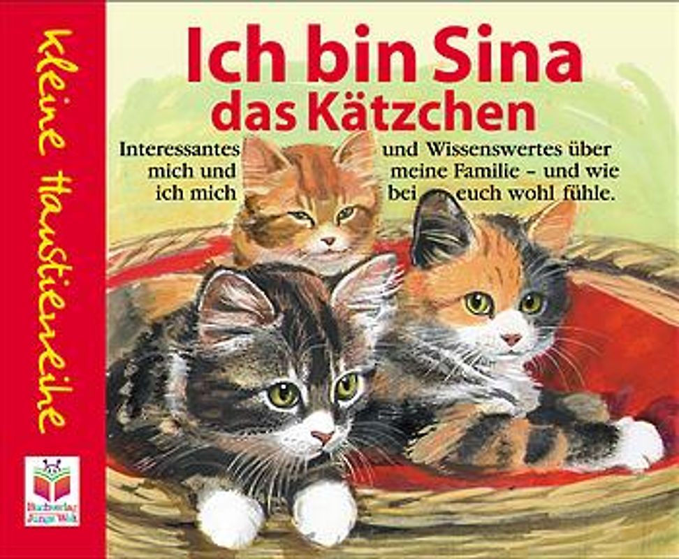Ich bin Sina, das Kätzchen