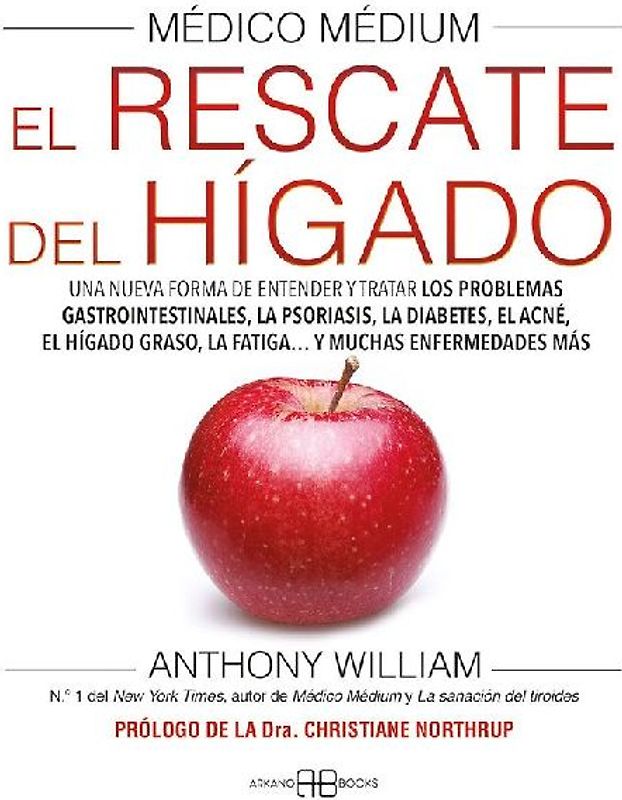 Médico Médium. El rescate del hígado