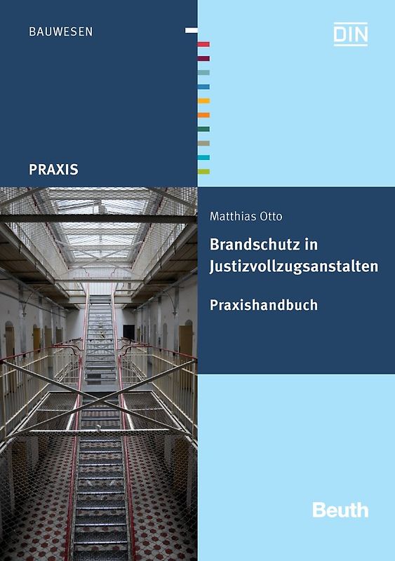 Brandschutz in Justizvollzugsanstalten