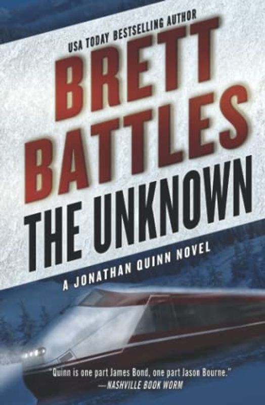 The Unknown (Jonathan Quinn Novel, Band 14)