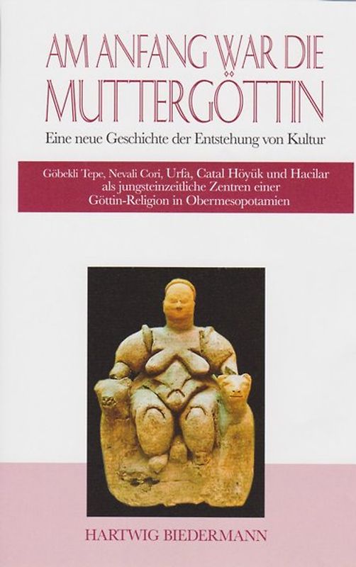 Am Anfang war die Muttergöttin