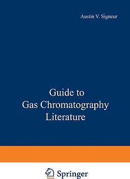 Guide to Gas Chromatography Literature