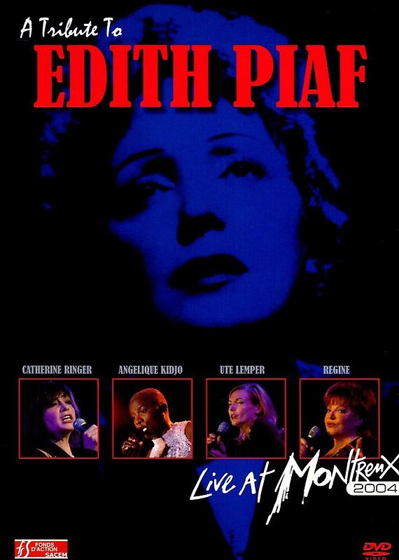 Various - A Tribute to Edith Piaf - Live at Montreux 2004