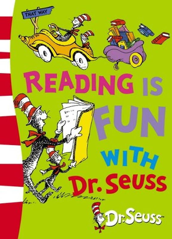 Reading is Fun with Dr. Seuss - Seuss, Dr