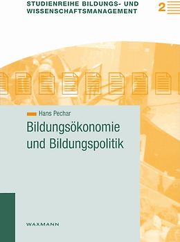 Bildungsökonomie und Bildungspolitik
