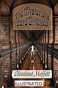 The Mysterious Card Unveiled Illustrated
