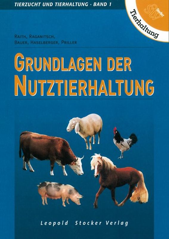 Tierzucht und Tierhaltung - Band 1